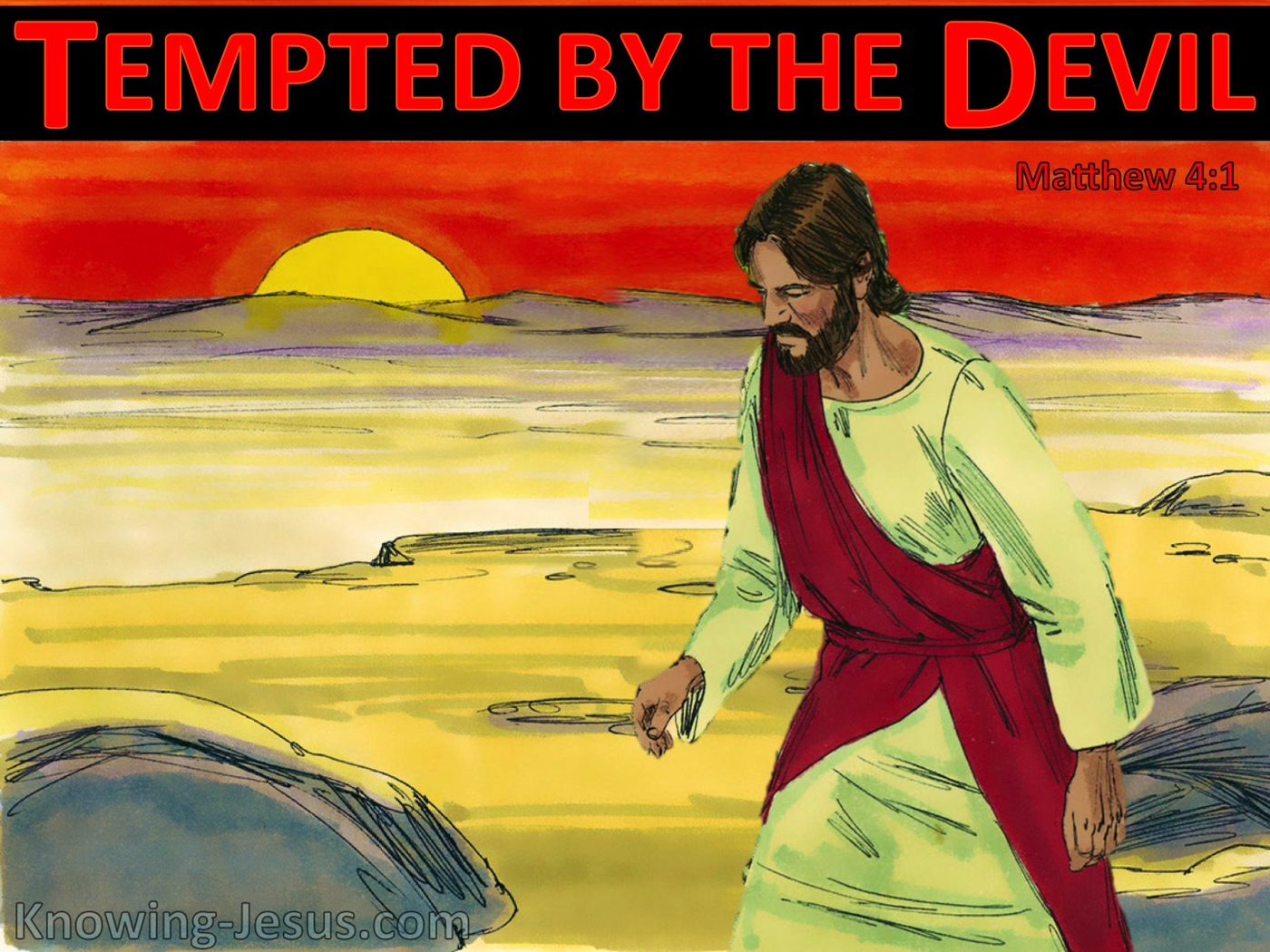 Matthew 4:1 Jesus Was Led Up By The Spirit Into The Wilderness (yellow)